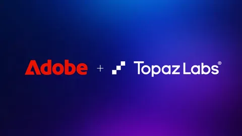 Adobe kupuje Topaz Labs, tvůrce známého softwaru pro vylepšení obrazu
