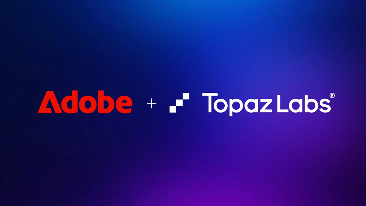 Adobe kupuje Topaz Labs, tvůrce známého softwaru pro vylepšení obrazu