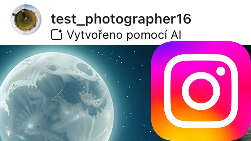 Štítek "Vytvořeno pomocí AI" štve uživatele Instagramu, mají ho i u fotek, které AI netvořila